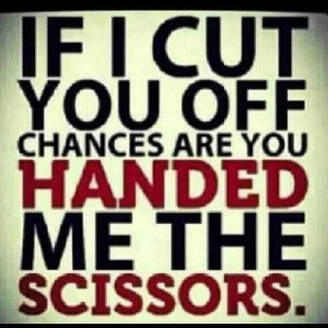 CUT YOU OFF