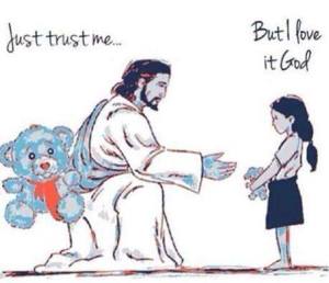 TRUST GOD